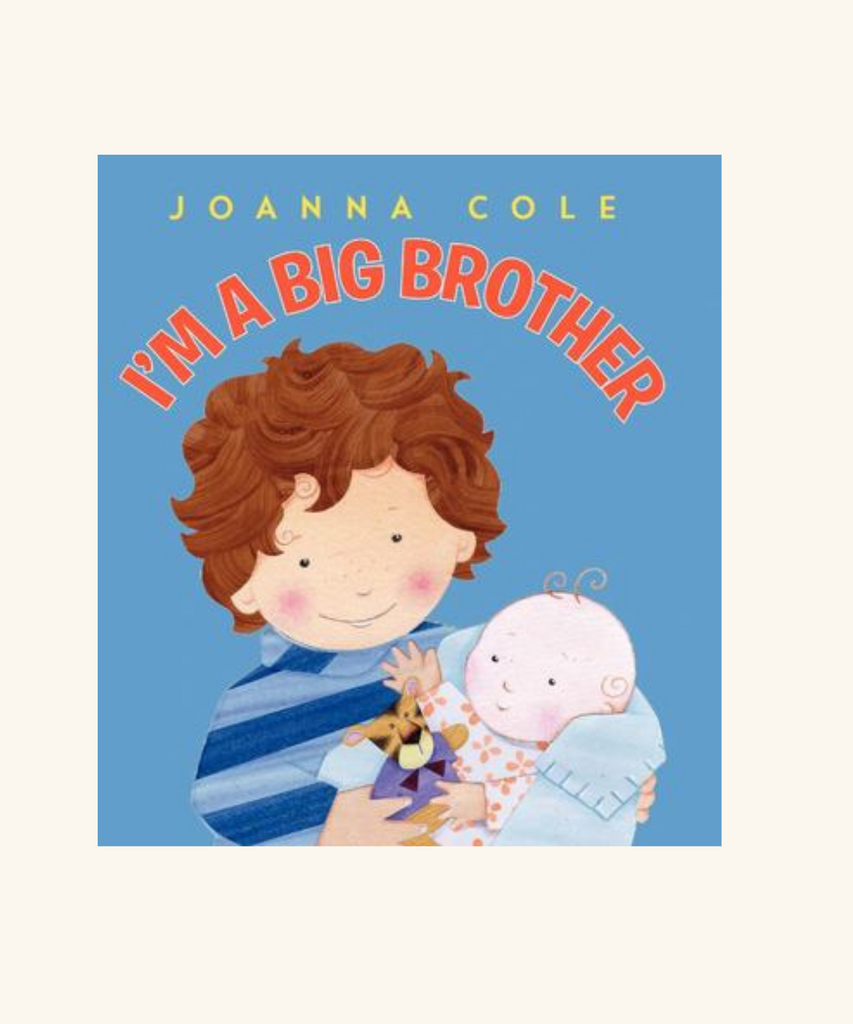I'm a big brother - Joanna Cole
