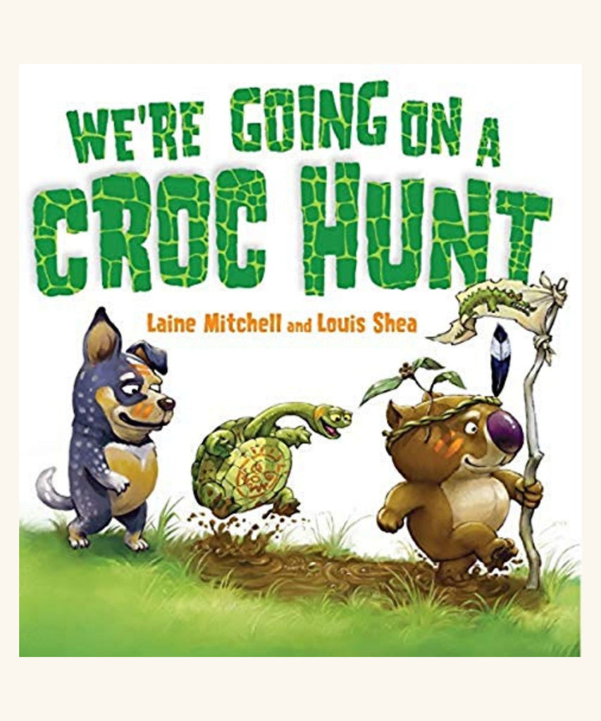 We're going on a Croc Hunt- Board Book - Laine Mitchell