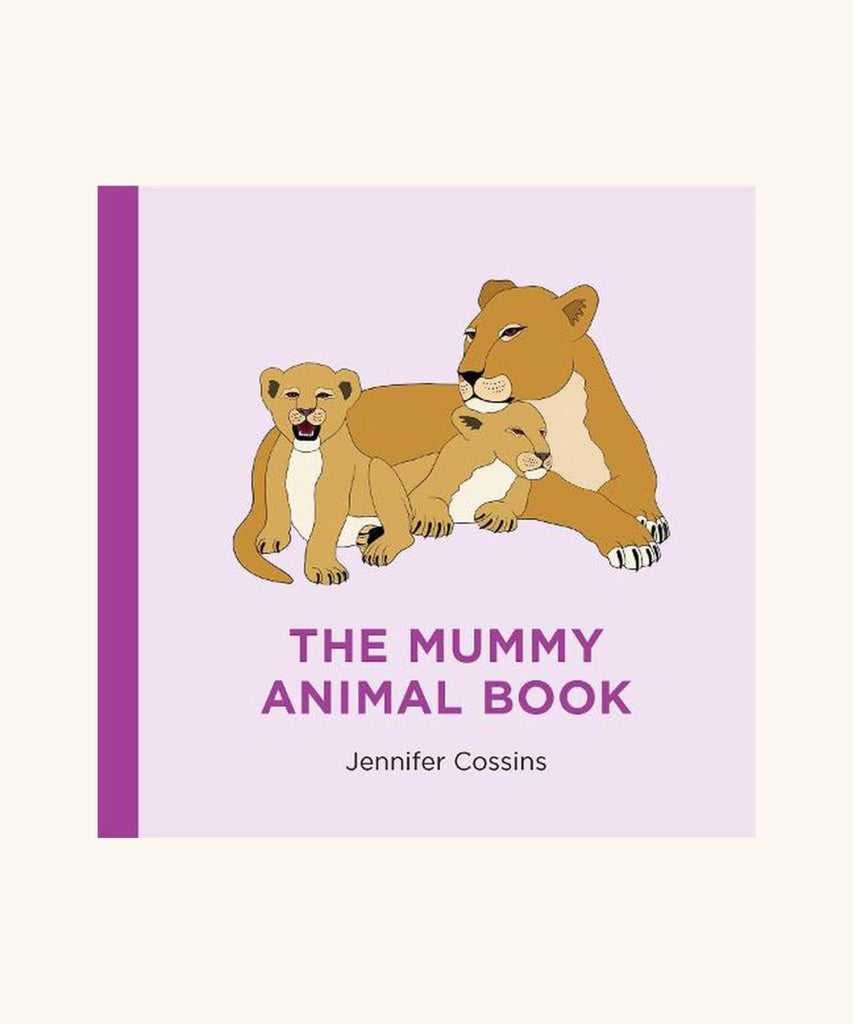 The Mummy Animal Book - Jennifer Cossins