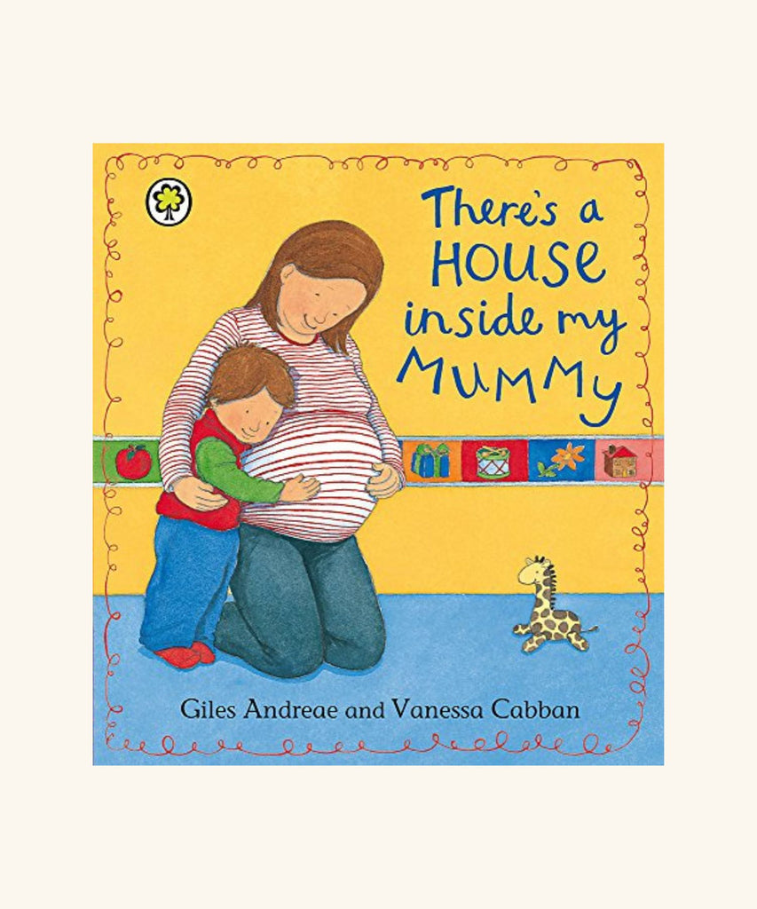 There's A House Inside My Mummy (Board Book) - Giles Andreae