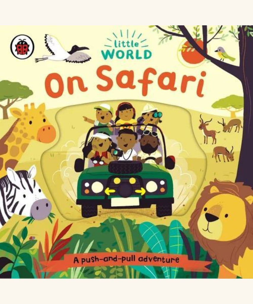 Little World | On Safari: A push-and-pull adventure