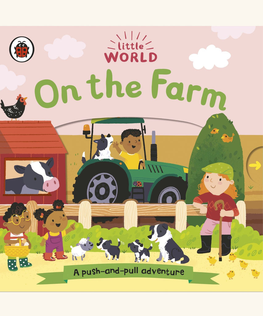 Little World | On The farm: A push-and-pull adventure