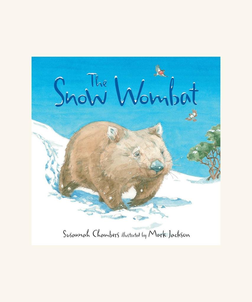 The Snow Wombat - Susannah Chambers